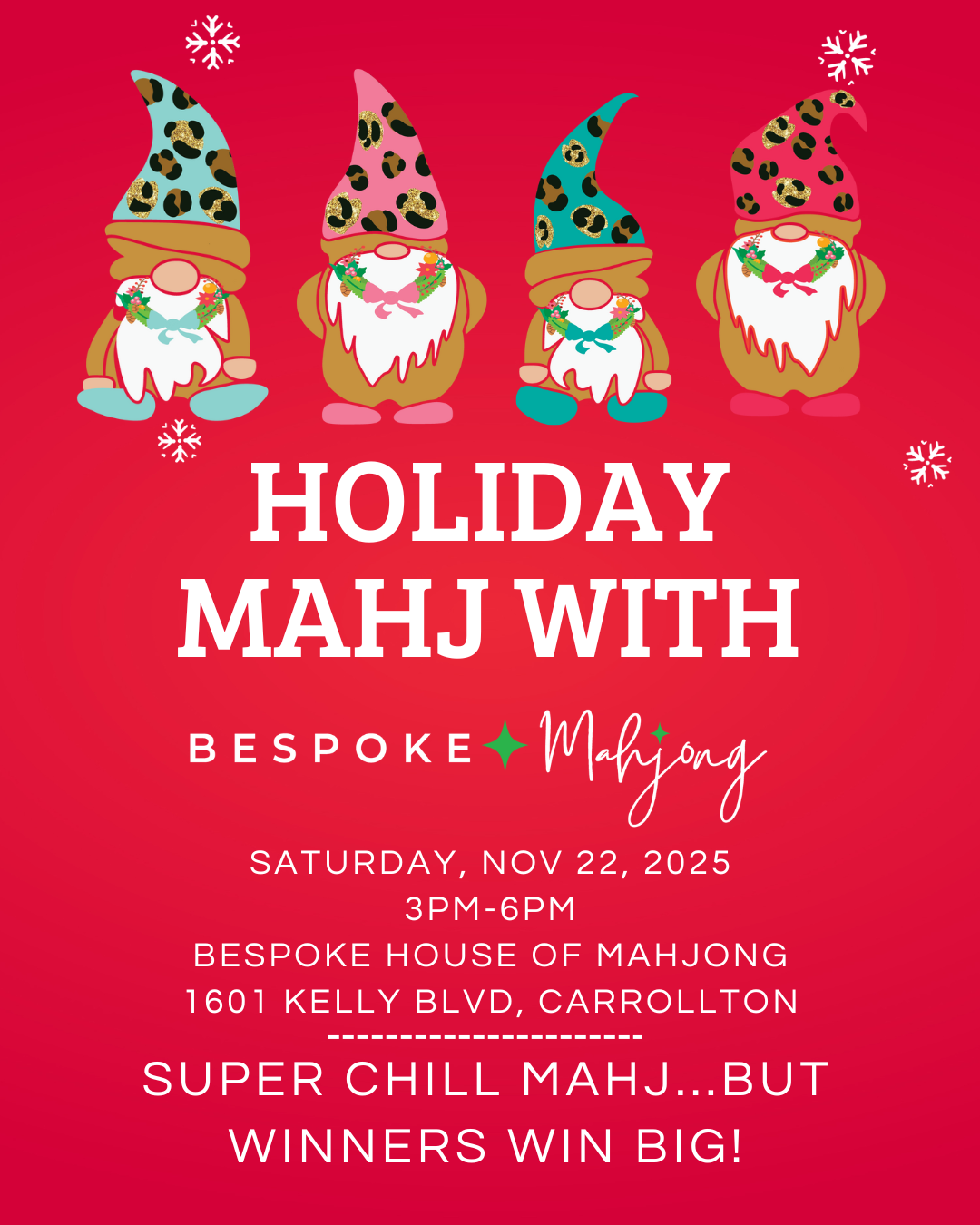 HOLIDAY MAHJ WITH BESPOKE