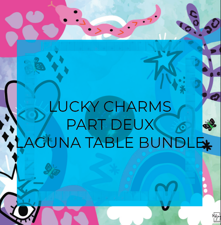 COMING SOON - LUCKY CHARMS PART DEUX TABLE